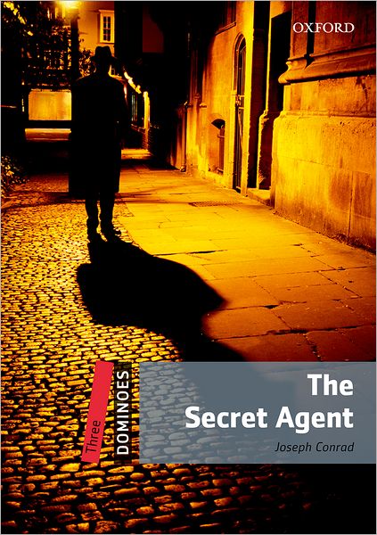 Dominoes, New Edition: Level 3: 1,000-Word Vocabulary The Secret Agent