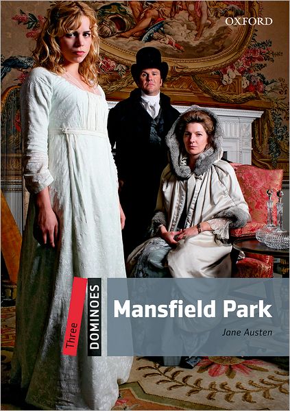 Dominoes: Level 3: 1,000-Word Vocabulary Mansfield Park