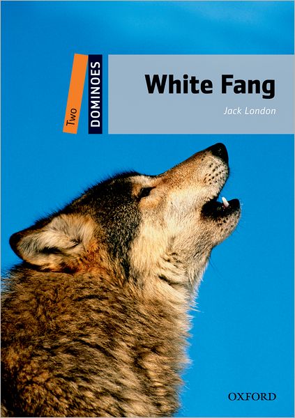 Dominoes, New Edition: Level 2 White Fang Pack