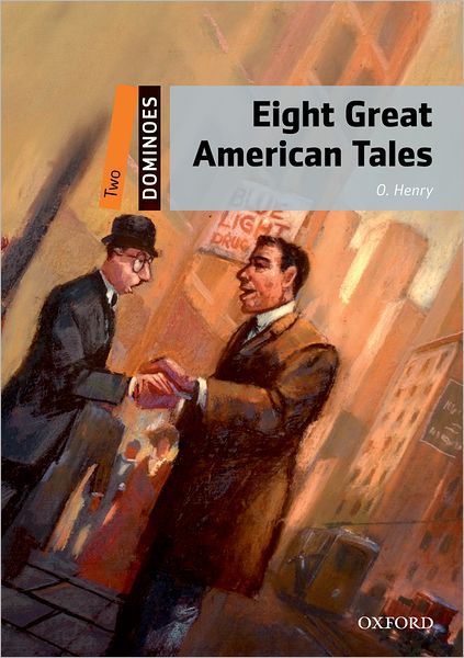 Dominoes, New Edition: Level 2 Eight Great American Tales Pack