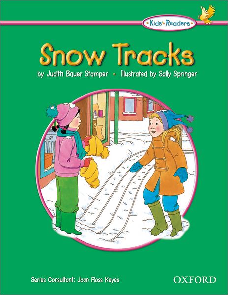 The Oxford Picture Dictionary for Kids Kids Readers: Kids Reader Snow Tracks