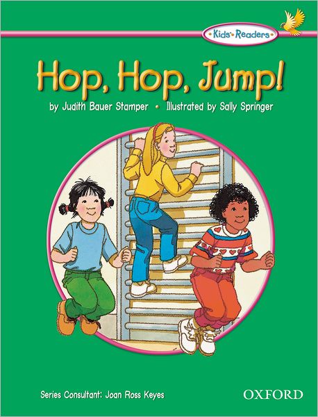The Oxford Picture Dictionary for Kids: Kids Reader Hop, Hop, Jump!