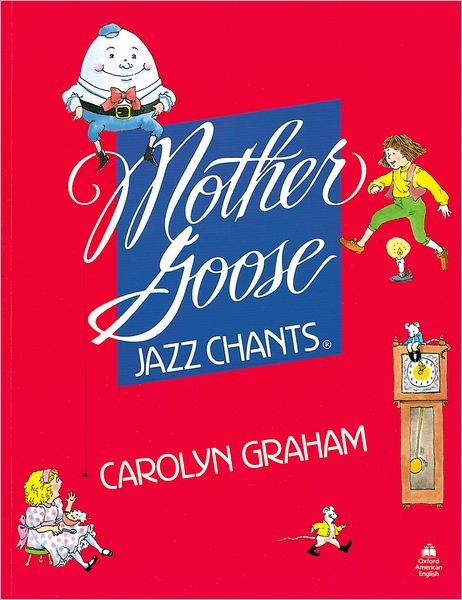 Mother Goose Jazz Chants: Student Book