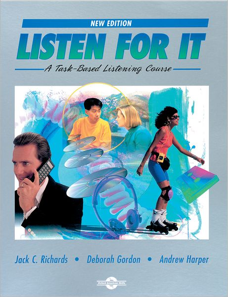Listen for It: A Task-Based Listening Course
