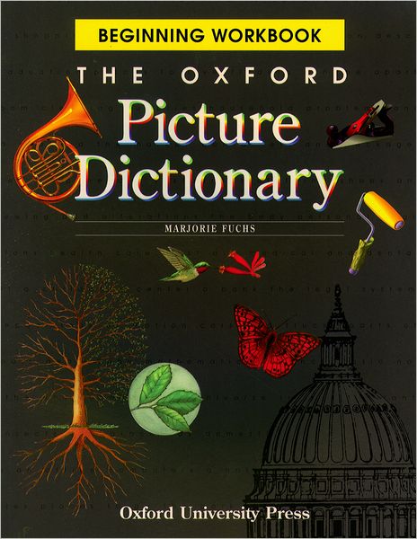 Oxford Picture Dictionary: Beginning