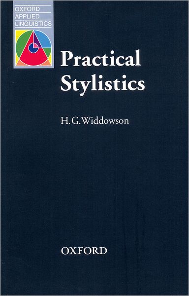 Practical Stylistics: An Approach to Poetry