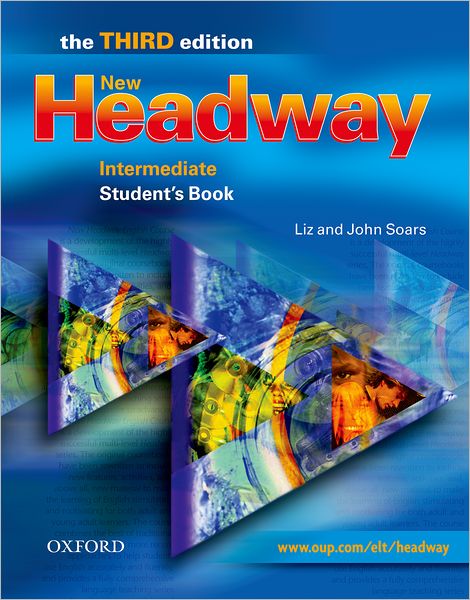New Headway: Intermediate: Student's Bookstudent's Book Intermediate Level