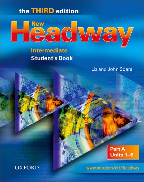 New Headway Intermediate: Student's Book Astudent's Book a Intermediate Level