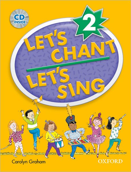 Let's Chant, Let's Sing Book 2 with Audio CD: Book 2 with Audio CD