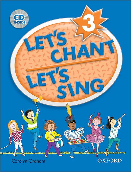Let's Chant, Let's Sing 3 with Audio CD: Book 3 with Audio CD