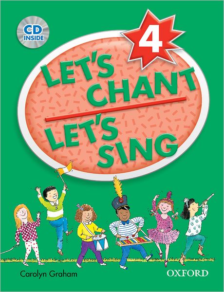 Let's Chant, Let's Sing Book 4 with Audio CD: SB 4 with Audio CD
