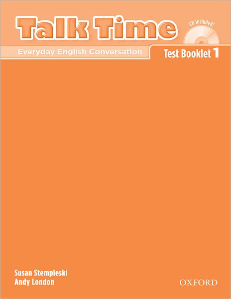 Talk Time 1 Test Booklet with Audio CD: Everyday English Conversation