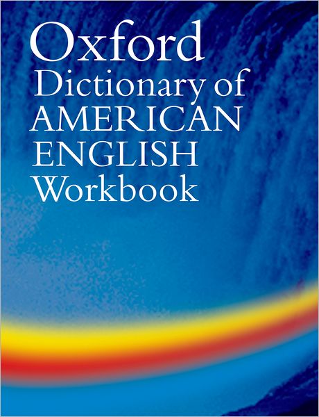 The Oxford Dictionary of American English