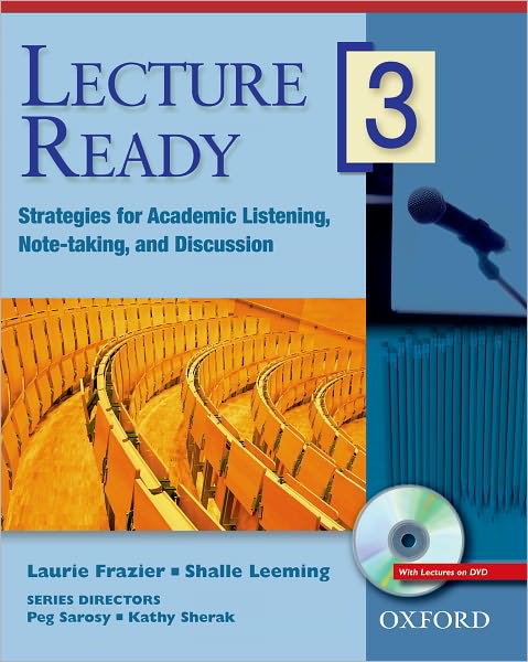 Lecture Ready 3 Student Book with DVD: Strategies for Academic Listening, Note-taking, and Discussion