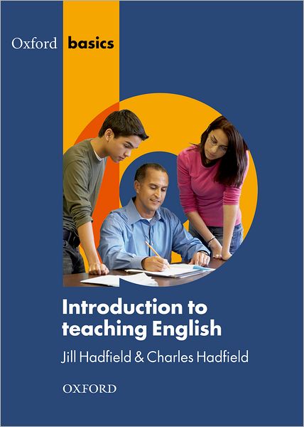 Oxford Basics : Introduction to Teaching English