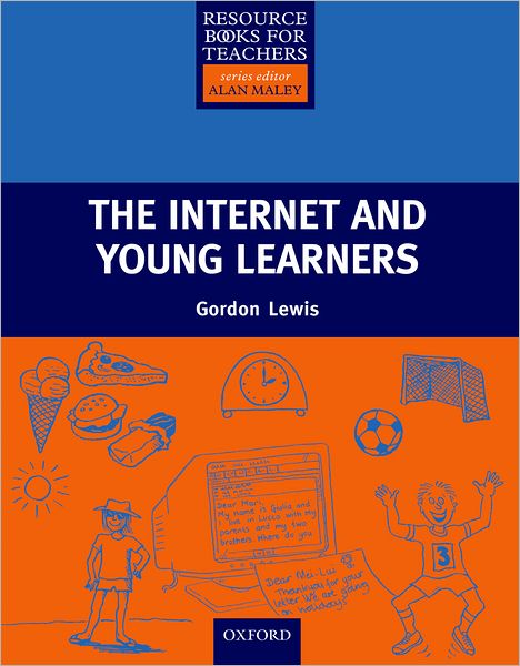 The Internet and Young Learners