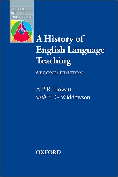 Oxford Applied Linguistics: A History of English Language Teaching