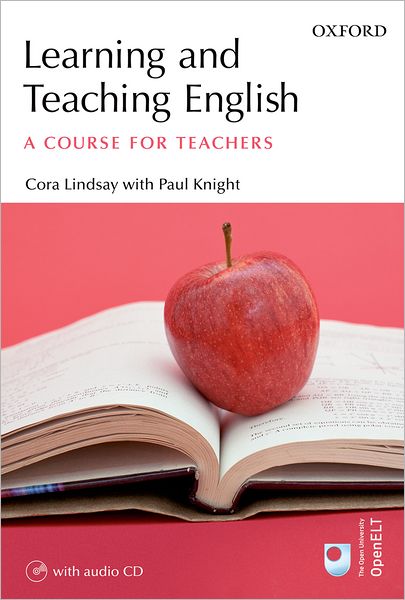 Learning And Teaching English : A Course for Teachers