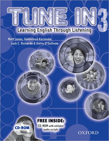 Tune in 3 Teacher's Book: Learning English Through Listening