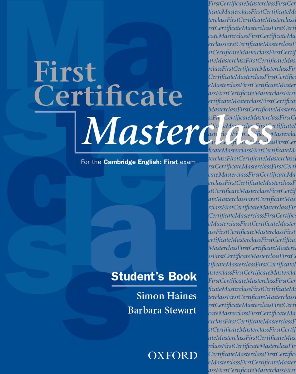 First Certificate Masterclass: Student's Book: 2008 edition