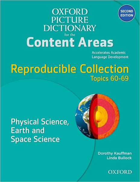 Oxford Picture Dictionary for the Content Areas Reproducible: Physical Science Earth & Space