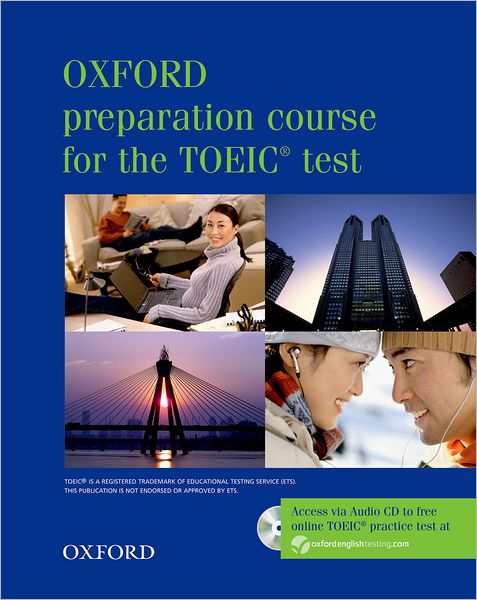 Oxford Preparation Course for the TOEIC Test