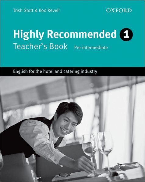 Highly Recommended: English for the Hotel and Catering Industry