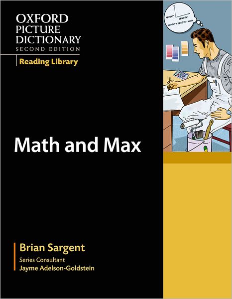 Oxford Picture Dictionary Reading Library: Math and Max