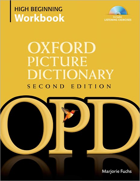 Oxford Picture Dictionary High Beginning Workbook: Vocabulary reinforcement activity book with 4 audio CDs