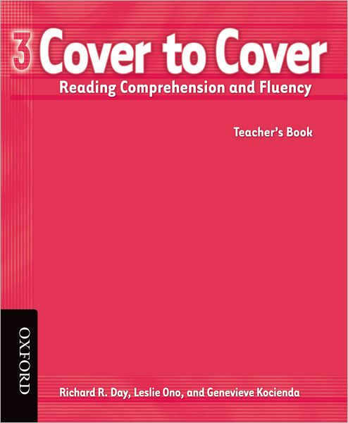Cover to Cover 3 Teacher's Book: Reading Comprehension and Fluency