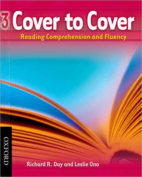 Cover to Cover 3 Student Book: Reading Comprehension and Fluency