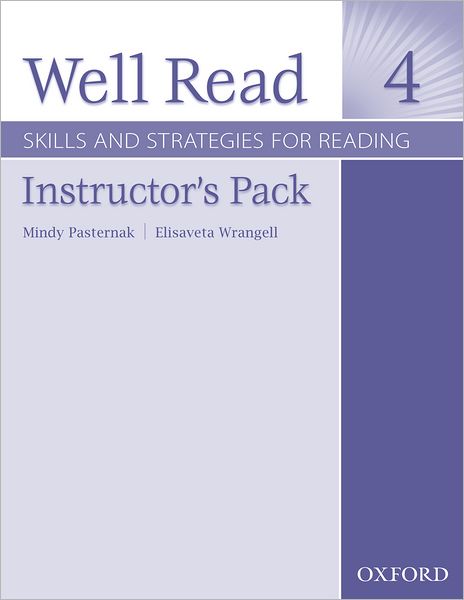 Well Read 4 Instructor's Pack: Skills and Strategies for Reading