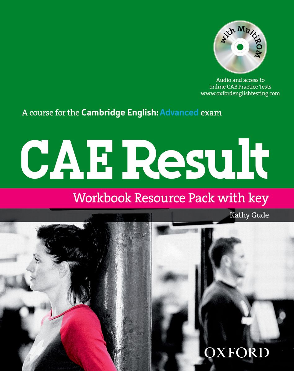 CAE Result, New Edition: Workbook Resource Pack with Key