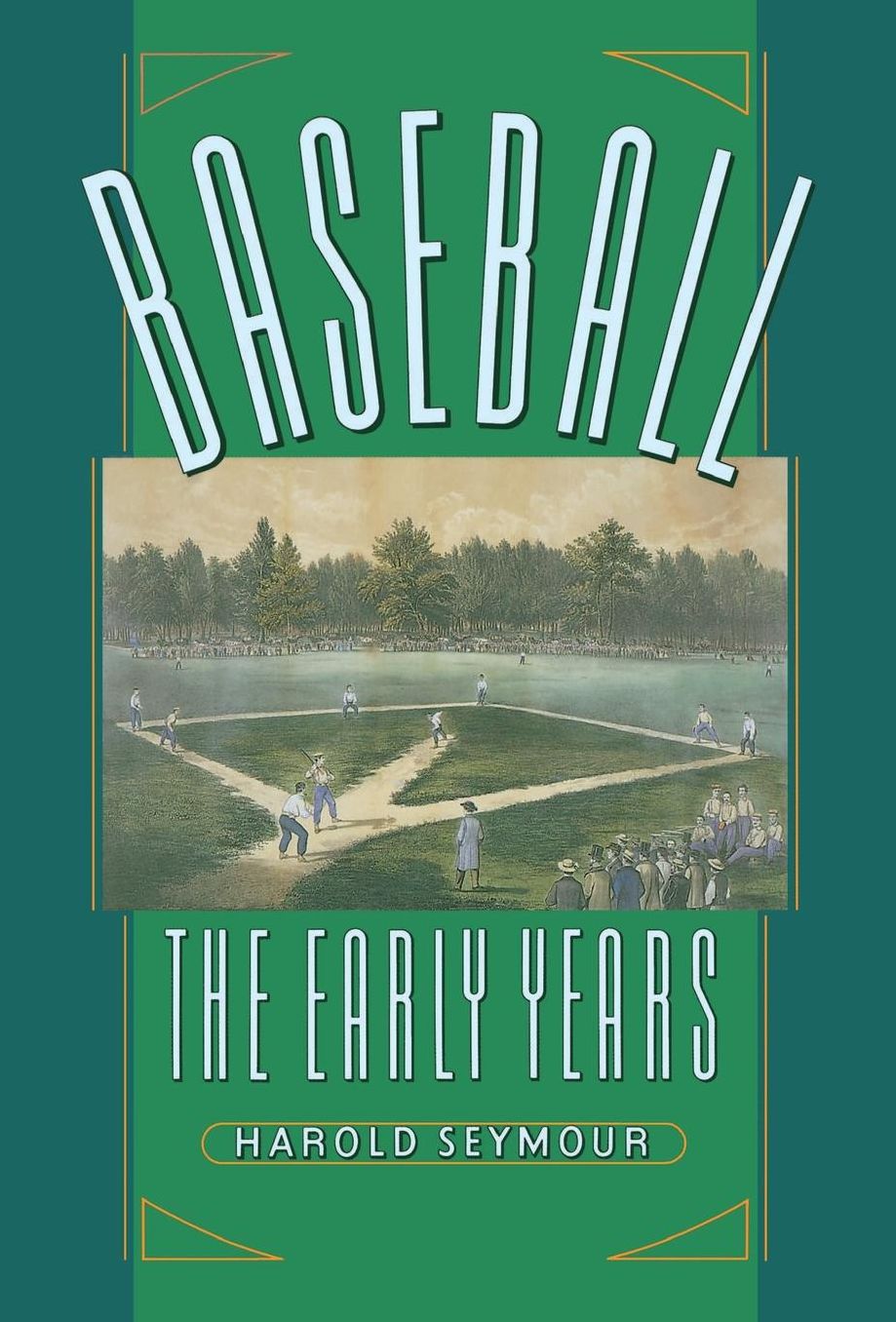 Baseball: The Early Years
