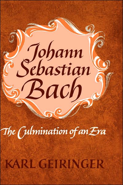 Johann Sebastian Bach: The Culmination of An Era