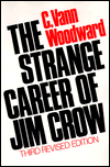 Strange Career of Jim Crow