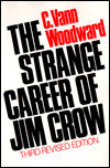 Strange Career of Jim Crow