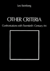 Other Criteria: Confrontations with Twentieth-Century Art
