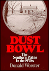 Dust Bowl: The Southern Plains in the 1930s