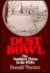 Dust Bowl: The Southern Plains in the 1930s