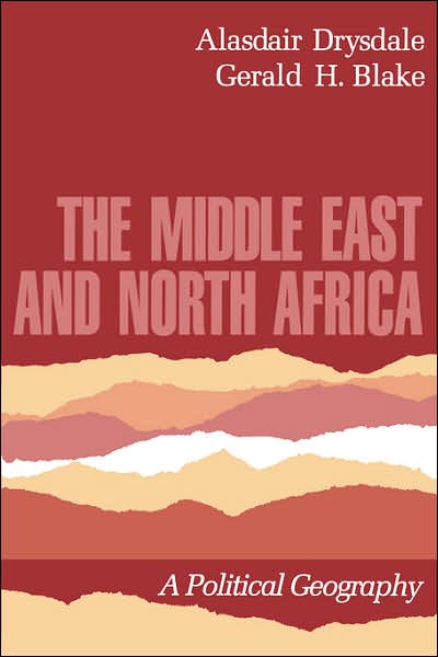 The Middle East and North Africa: A Political Geography