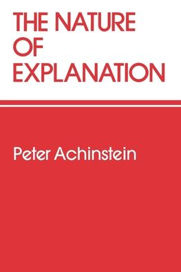 The Nature of Explanation