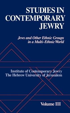 Jews and Other Ethnic Groups in a Multi-Ethnic World