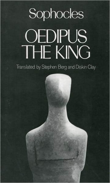 Oedipus the King (Greek Tragedy in New Translations Series)