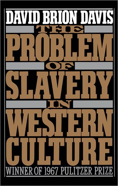 The Problem of Slavery in Western Culture