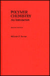 Polymer Chemistry: An Introduction