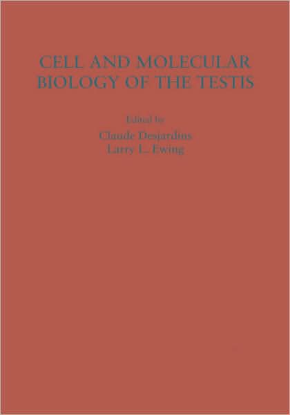 Cell and Molecular Biology of the Testis