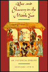 Race and Slavery in the Middle East: An Historical Enquiry