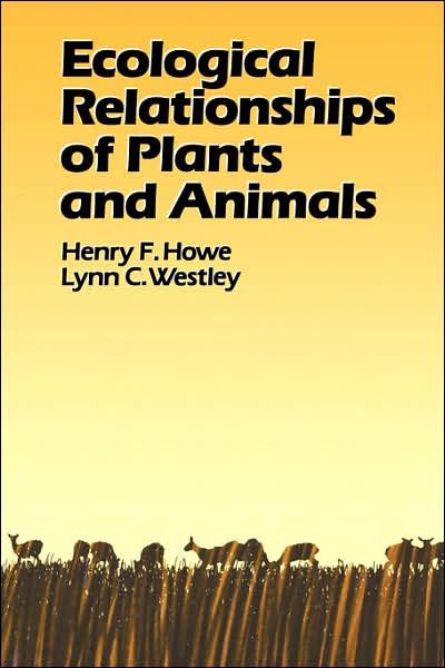 Ecological Relationships of Plants and Animals