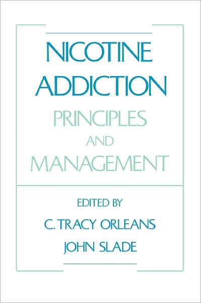 Nicotine Addiction: Principles and Management